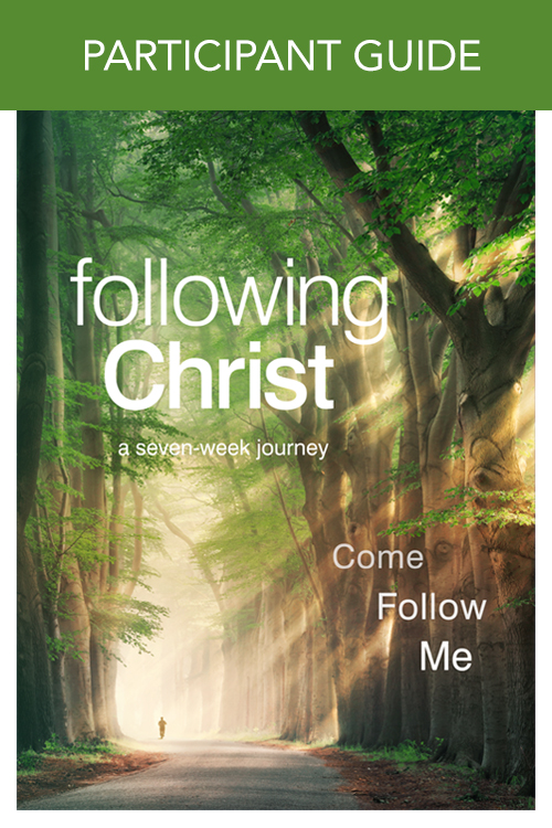 Following Christ Participant’s Guide